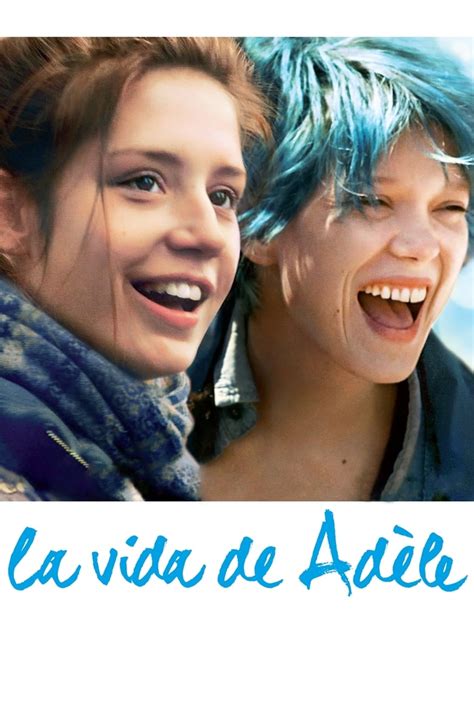 Ver Película La Vida De Adèle Completa Online