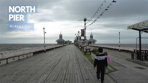 The North Pier In Blackpool Youtube