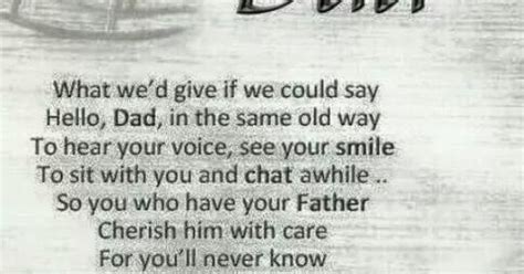 What Wed Give If We Could Say Hello Dad In The Same Old Way To