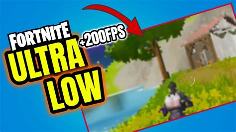 Ultra Low Graphics For Low End Pc Fortnite Chapter 2 Season 3 Youtube