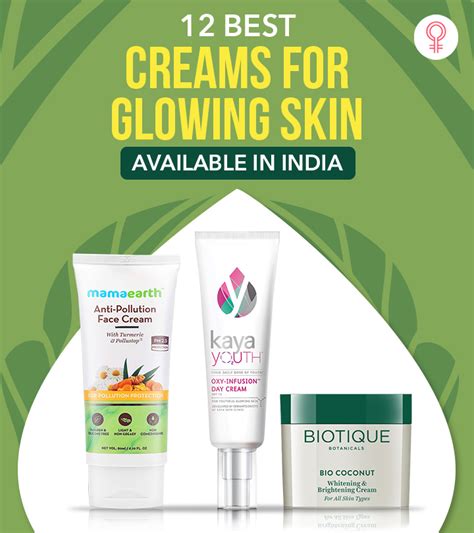 The 12 Best Creams For Glowing Skin In India 2022