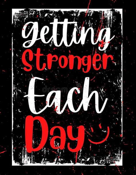 Getting Stronger Each Day Motivational Quote Typography Banner Design