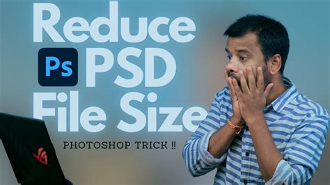 Reduce Psd File Size In Photoshop With This Simple Trick Youtube