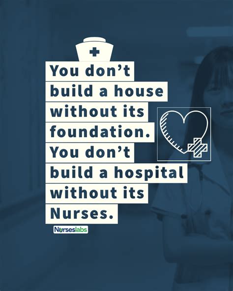 80 Nurse Quotes To Inspire Motivate And Humor Nurses 2021 Nurseslabs