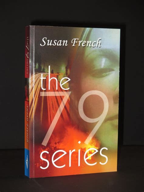 The Seventy Nine Series The 79 Series Signed Par Susan French