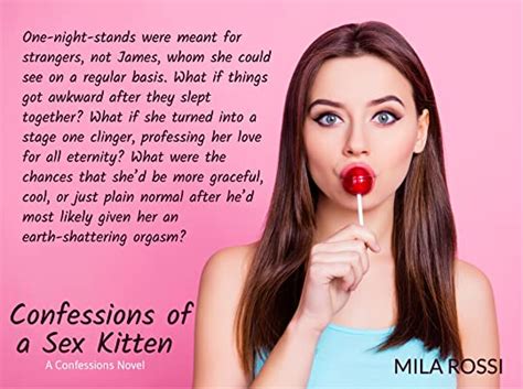 Confessions Of A Sex Kitten By Mila Rossi