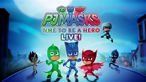 Pj Masks Time To Be A Hero Live Youtube