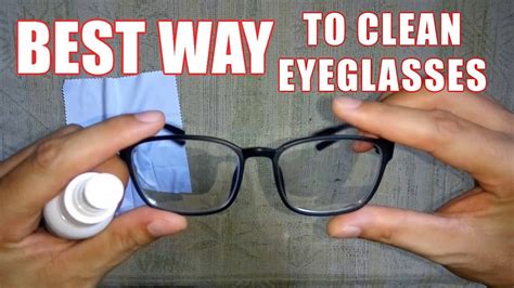how to clean eyeglasses the best way best eyeglass cleaner youtube
