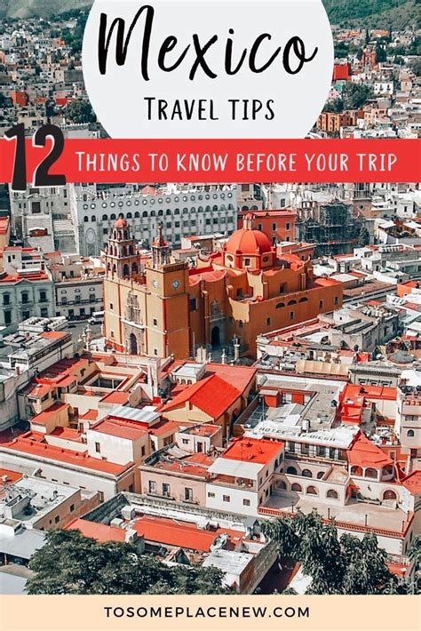 Mexico Travel Tips Traveling To Mexico Tips Guide To Mexico Travel