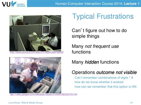 The golden principle in hci is that people should come first. Lecture 1: Human-Computer Interaction Introduction (2014)
