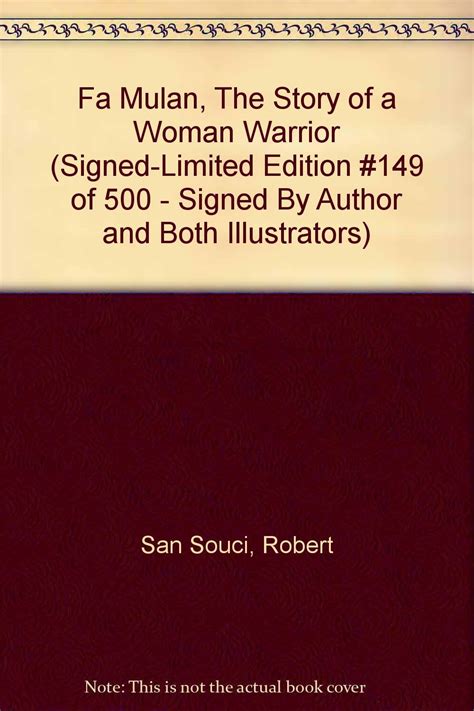 fa mulan the story of a woman warrior signed limited edition 149 of 500 signed by author