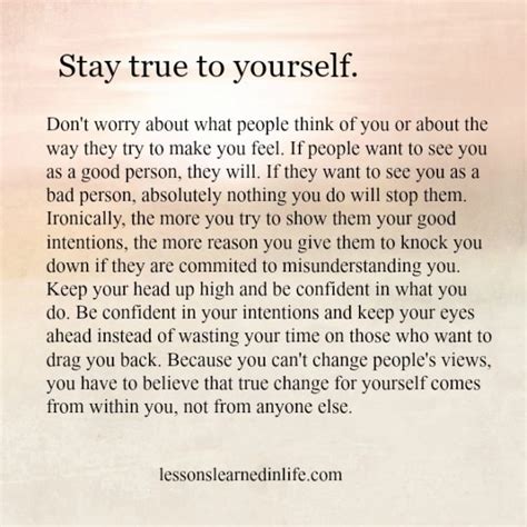 Lessons Learned In Lifestay True To Yourself Lessons