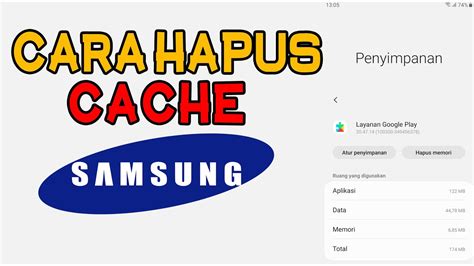 Cara Menghapus Cache Di Hp Samsung Buang Sampah Aplikasi Dan Game