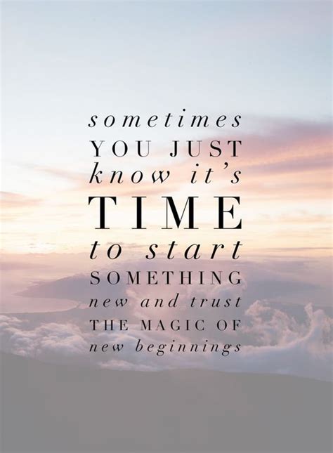 190 New Beginning Quotes For Starting Fresh In Life New Start Quotes