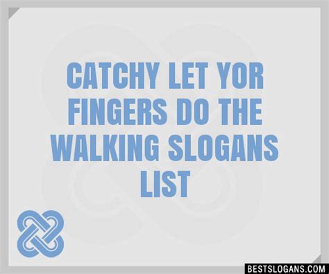 40 catchy let yor fingers do the walking slogans list phrases taglines and names nov 2022