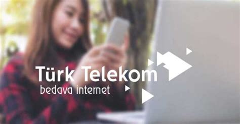 T Rk Telekom Bedava Nternet G Ncel Kampanyalar Kas M Trcep