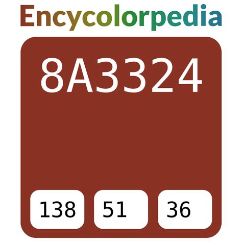 Burnt Umber 8a3324 Hex Color Code Rgb And Paints