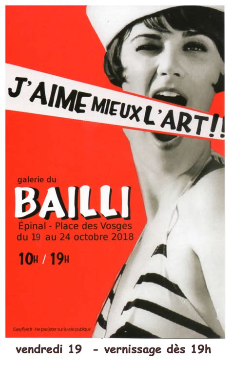 Expo Jaime Mieux Lart à La Galerie Du Bailli Epinal Infos