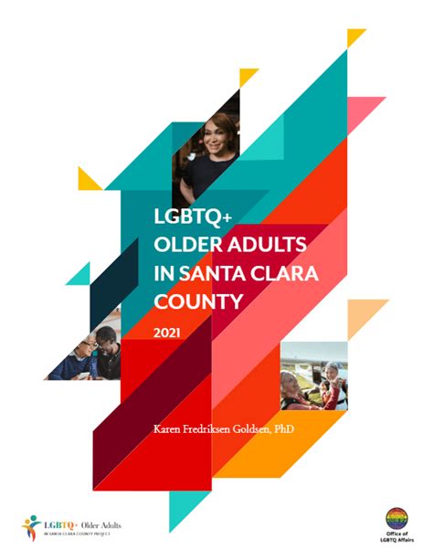 Santa Clara County Releases Data From Lgbtq Older Adult Survey In