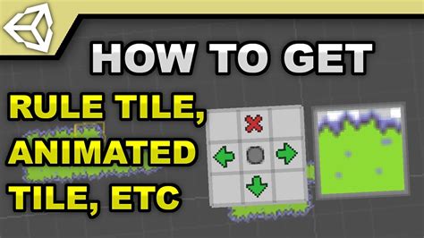 How To Import Rule Tile Animated Tile Etc In Unity Youtube