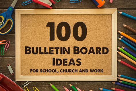 100 Bulletin Board Ideas For School Church And Work