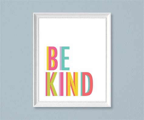 Be Kind Print Be Kind Sign Digital File Game Room Etsy Office