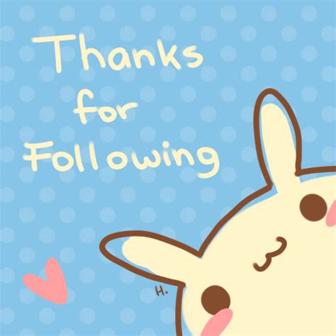 Thanks For Following Thank You
