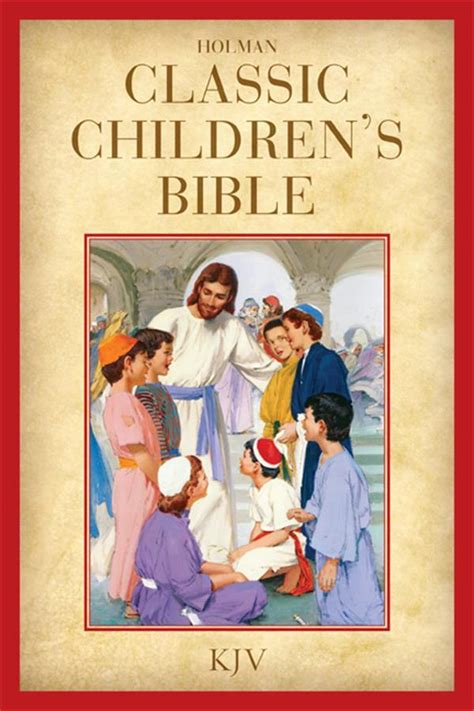 Kjv Holman Classic Childrens Bible