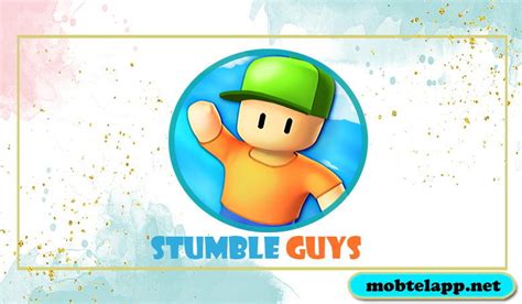 تحميل لعبة Stumble Guys 2023 أخر أصدار للاندرويد برابط مباشر موبتل اب