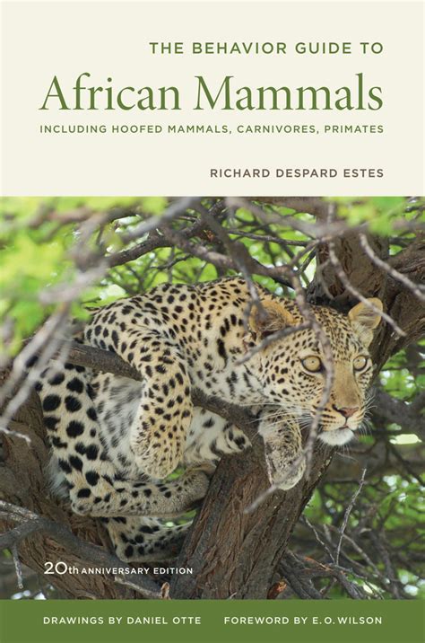 The Behavior Guide To African Mammals By Richard D Estes Paperback