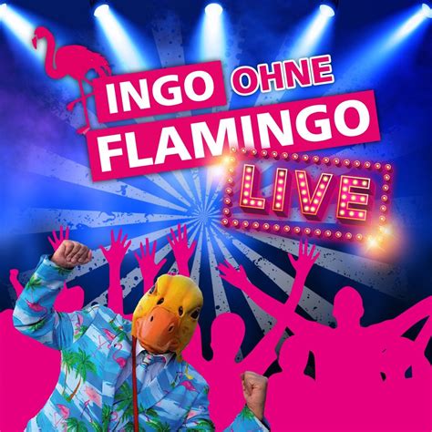 ‎ingo Ohne Flamingo Live Album By Ingo Ohne Flamingo Apple Music