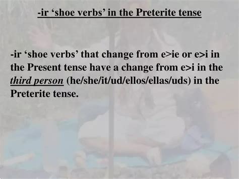 Ppt Ir ‘shoe Verbs In The Preterite Tense Powerpoint Presentation