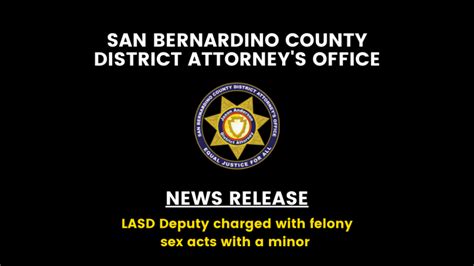 Lasd Deputy Charged With Felony Sex Acts With A Minor In Rancho Cucamonga San Bernardino