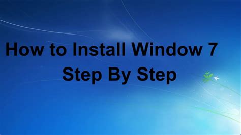 Installation Of Windows 7 Step By Step Youtube