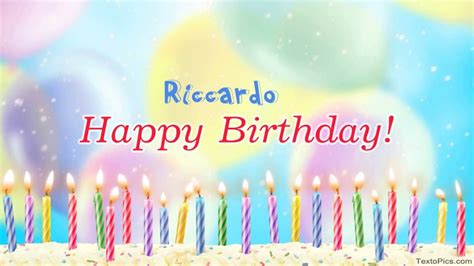 Happy Birthday Riccardo Pictures Congratulations