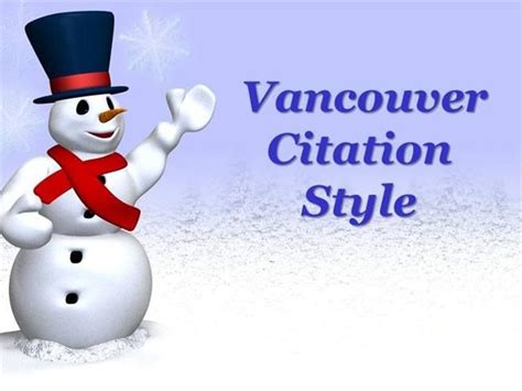 The vancouver referencing style and the harvard referencing style. Citation Style:- Vancouver Specifies punctuation, casing ...