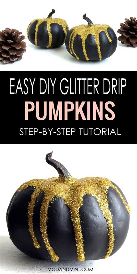 How To Make Halloween Glitter Drip Pumpkins Easy Diy Fall Decor Fall