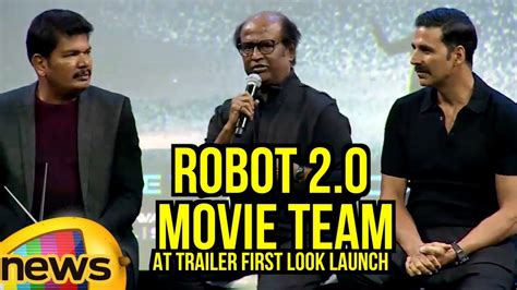 Robot 2o Movie Team At Trailer First Look Launch Rajinikanth Akshay Kumar Shankar