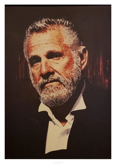 The Most Interesting Man In The World Photograph By Rob Hans