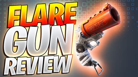 New Flare Gun Review Is The Flare Gun Good Flare Gun Fortnite