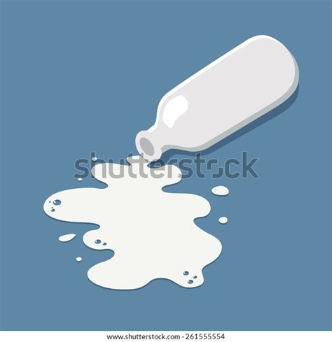 Dont Cry Over Spilled Milk Stock Vector Royalty Free 261555554