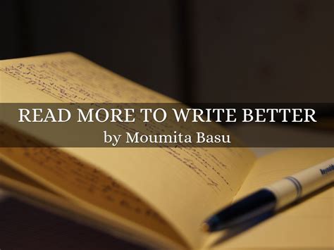 Read More To Write Better By Moumita Basu