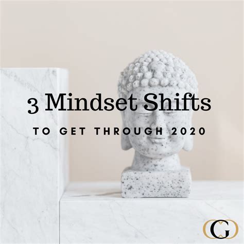 3 Mindset Shifts To Get Through 2020