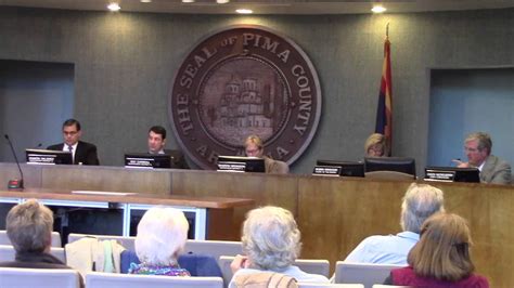 162015 Pima County Board Of Supervisors Meeting Part 2 Youtube