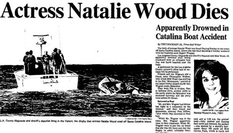 Natalie Wood Investigation Prompted By Boat Captains Comments La