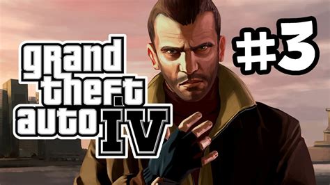 Gta Iv Walkthrough Part 3 First Date Lets Play Youtube