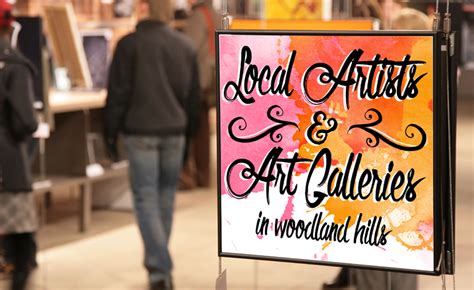 Local Artists And Galleries In Woodland Hills