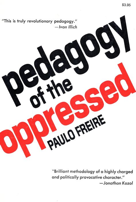 Pedagogy Of The Oppressed Book Review By Ria Chinchankar The Q