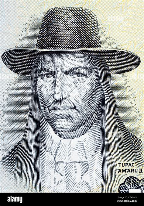 Tupac Amaru Ii Portrait From Old Peruvian Money Stock Photo Alamy