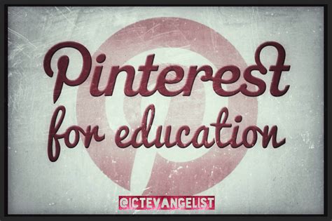 Pinterest For Teachers Ictevangelist
